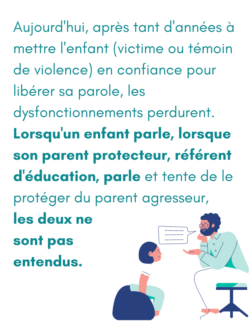 Le droit à la parole de l enfant Protéger l enfant